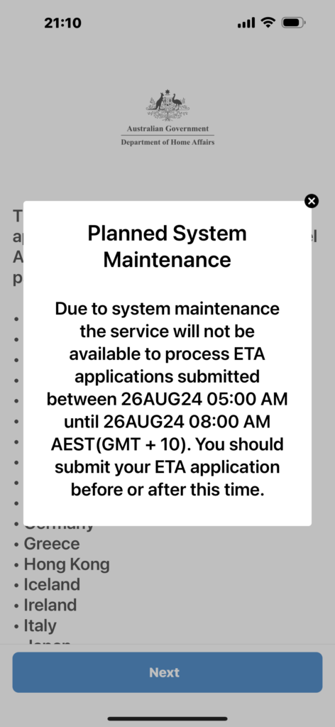 計画的システムメンテナンス
システムメンテナンスのため、26AUG24 AM 05:00 から 26AUG24 AM 08:00 ASET(GMT +10)までの間、ETA申請処理ができなくなります。ETA申請はこの時間の前後に行ってください。